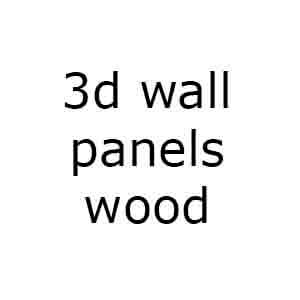 3d wall panels wood