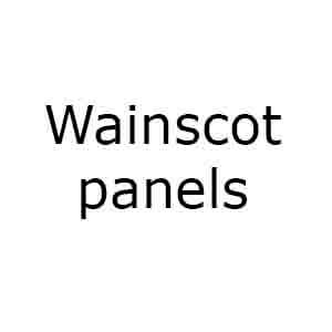 Wainscot panels